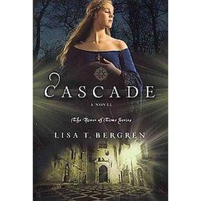 cascade by lisa t bergren